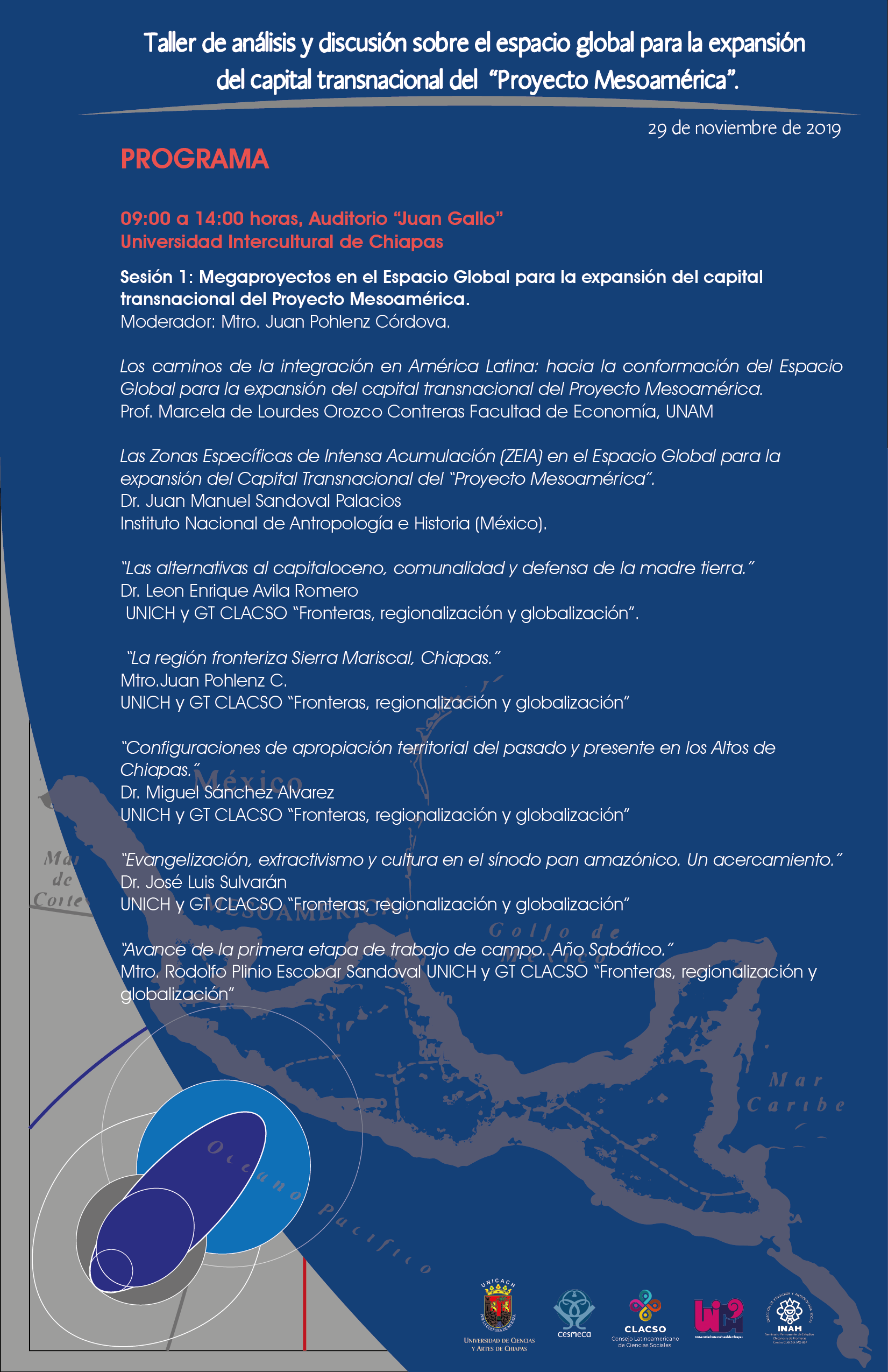 Taller de analisis y discusión sobre el espacio global para la expansión del capital transnaciones proyecto Mesoaméricano 2